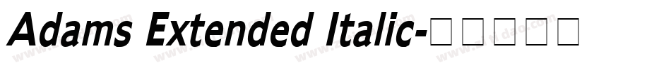 Adams Extended Italic字体转换